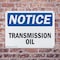 Signmission Transmission Oil, 10 in W x Rectangle, Plastic OS-2PACK-NS-P-710-L-18721 - alternate 6
